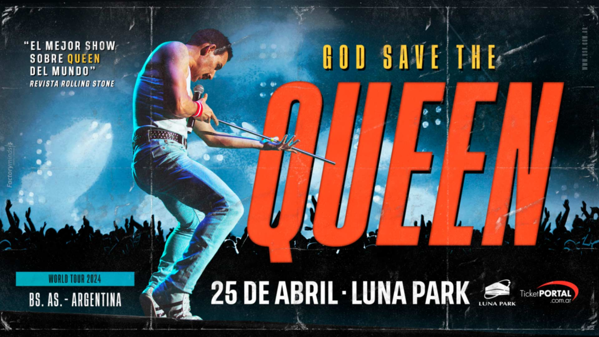 God Save The Queen, la banda tributo a Queen, regresa en abril al Luna Park