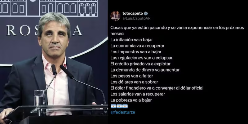 ‘Los dólares van a sobrar’ aseguró el ministro de economía Luis Caputo