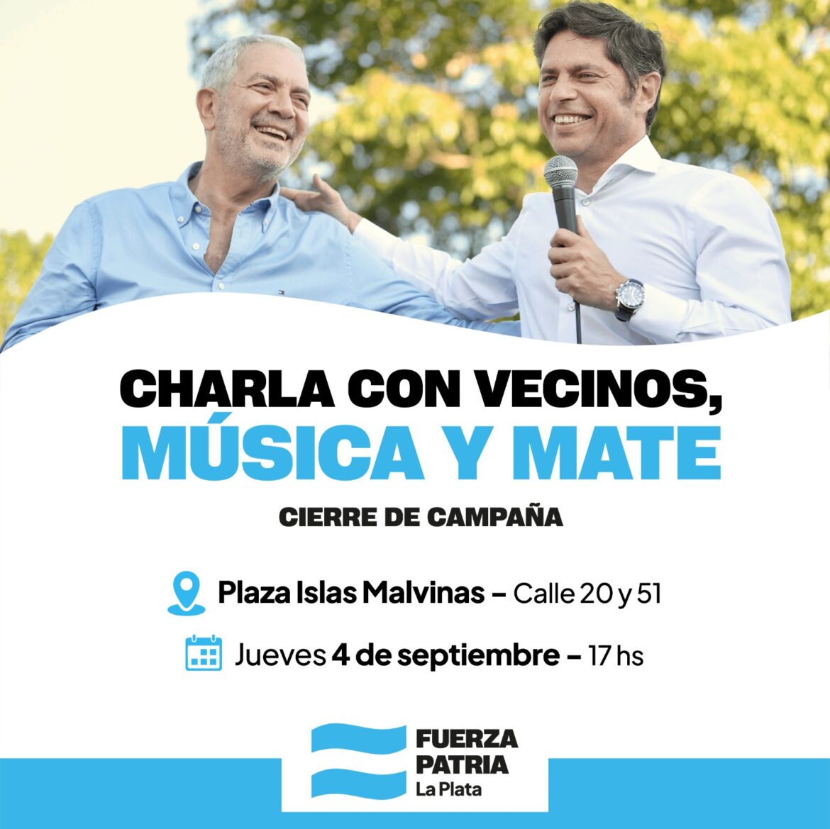 Kicillof y Alak cierran la campaña local de Fuerza Patria La Plata con música, mateada y charla con vecinos